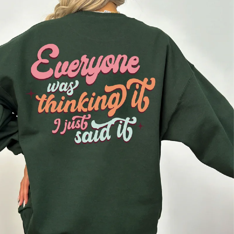Everyone Was Thinking it Women's Back Logo Sweatshirt Hoodie with Gradient Ombre Colorful