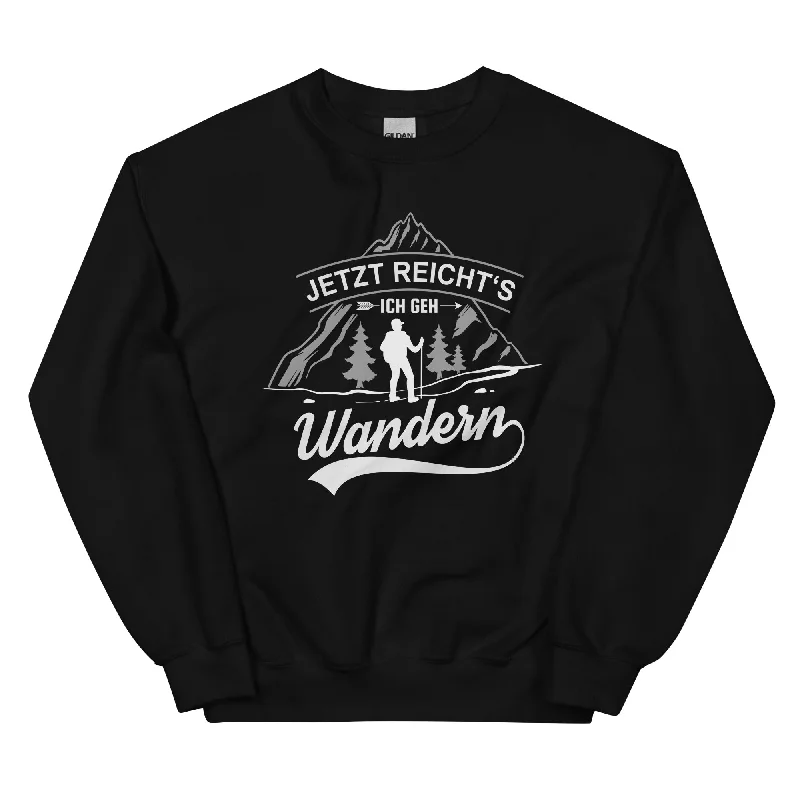 Jetzt Reichts Ich Geh Wandern - Sweatshirt (Unisex) Hoodie with Button Classic Timeless Jetzt Reichts Ich Geh Wandern - Sweatshirt (Unisex) Hoodie with Button Classic Timeless