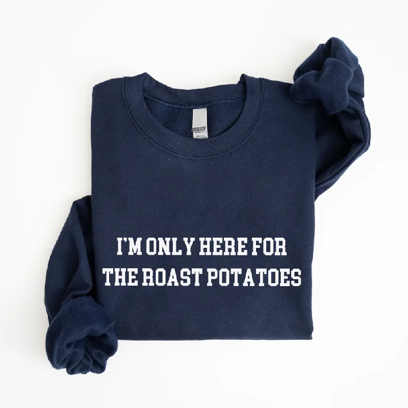 Here For The Roast Potatoes Christmas Sweatshirt Hoodie with Embroidery Detailed Premium Here For The Roast Potatoes Christmas Sweatshirt Hoodie with Embroidery Detailed Premium